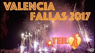 Fallas 2017 Valencia - Teil 4 (Feuerwerk \u0026 La Cremà)