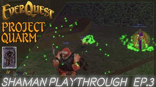 EverQuest Project Quarm | Shaman lvl 15+ | Estate of Unrest | Tried Grouping. Didn't Last Long