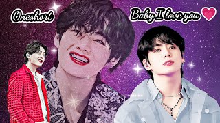 🌹Baby I love you🌹 #taekook #oneshorts #taekooklovestory #hindidubbed