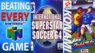 Beating Every N64 Game - International Superstar Soccer 64 & Jikkyō World Soccer