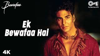 Ek Bewafaa |  Akshay Kumar & Kareena Kapoor | Sonu Nigam | #Dhamakamusic