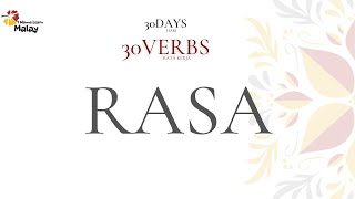 LEARN MALAY - RASA: to feel/taste (30 days, 30 verbs - 22)