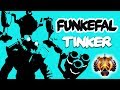 Funkefal, World's Best Tinker Spammer, TOP 1 EPIC Gameplay Compilation - Super fast Hands