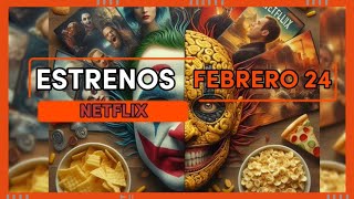 Estrenos Netflix Febrero 2024 | Descubre las nuevas películas y series #estrenos #netflix #febrero