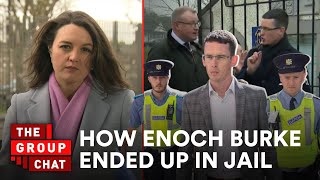 How Did a Teacher End Up in Jail? | The Latest Enoch Burke Developments Explained | The Group Chat