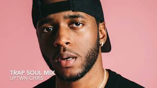 Trap Soul Mix - Sexy Hip Hop / R&B - 6lack, Rihanna, SZA, Kendrick, PartyNextDoo