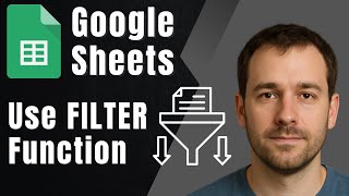 Google Sheets: How to Use the FILTER Function (2025 Tutorial)