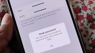 Iphone weak password problem | Your password must include an uppercase letter and a lowercase letter