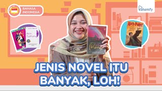 Bahasa Indonesia Kelas 12: Jenis-jenis Novel