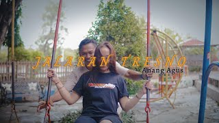 Anang Agus - Jalaran Tresno (Official Music Video)