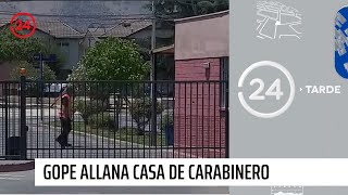 GOPE allana casa de carabinero investigado por cohecho en Maipú | 24 Horas TVN Chile