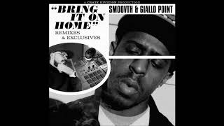 SmooVth & Giallo Point - Bring It On Home (Album)
