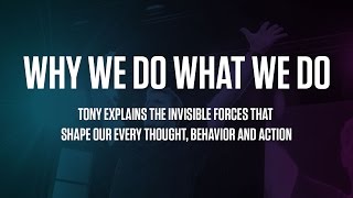 Why We Do What We Do | Tony Robbins explains the 6 Human Needs | Update !!!