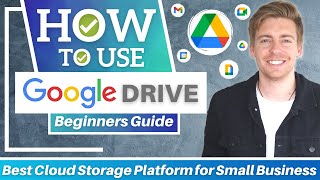HOW TO USE GOOGLE DRIVE | Best Cloud Storage Platform for Small Business [2021]