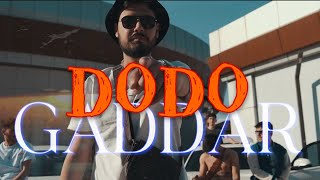 Dodo - Gaddar  ( Offical Video )