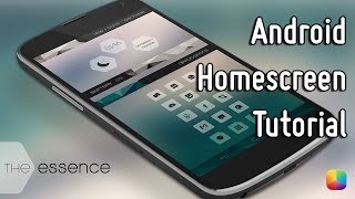 The Essence (by animoo) - Android Homescreen Tutorial