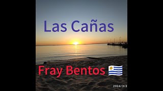 Las Cañas 🇺🇾  Un paraíso sobre el Río Uruguay - Fray Bentos