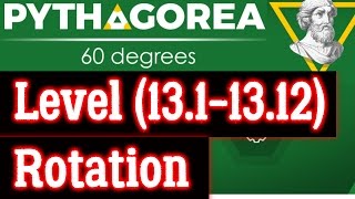 Pythagorea 60 degrees Level (13.1-13.12) Rotation complete Solutions