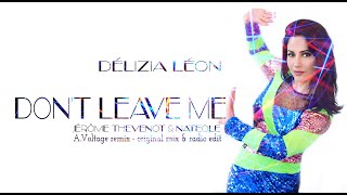 DON'T LEAVE ME - Délizia Léon - clip officiel