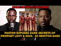 PASTOR EXPOSES DARK SECRETS OF PROPHET LOVY & JAVA - EJ NEWTON SAID! #prophetlovyelias #joshuaselman