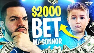 $2,000 BET WITH CONNOR! (Fortnite: Battle Royale)