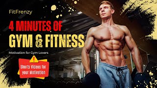 4 Minutes of Gym and Fitness Motivation | FitFrenzy