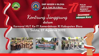 Karnaval HUT ke-77 Proklamasi RI tahun 2022 SMP Negeri 6 Blora