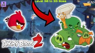 Angry Birds 2 Game | Level 31 to 35 Boss |Dailymotion Complete Android Phone 2025