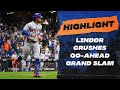 Lindor Slugs Go-Ahead Grand Slam