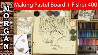 Making Pastelboard + Fisher 400 demo Jason Morgan wildlife art