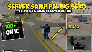 SERVER SAMP ANDROID/PC | FITURNYA BIKIN BETAH PLAYER