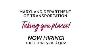 MDOT is Hiring! Join the Maryland Department of Transportation and build your career.