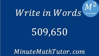 Write in words: 509,650