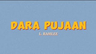 DARA PUJAAN | L. RAMLEE