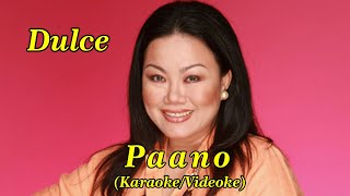 Paano - As popularized by Dulce (Karaoke Version) [HD]