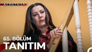 Aldatmak 65. Bölüm Tanıtım | Her Perşembe 20.00'de atv'de!