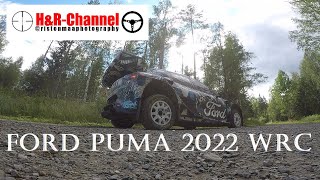 FORD PUMA WRC 2022 || FINLAND RALLY TEST || H\u0026R-Channel