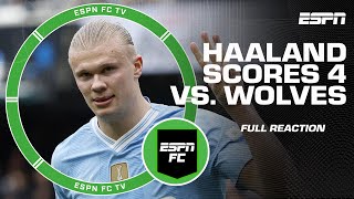 ‘HOW DO YOU DEFEND AGAINST THAT?!’ 😱 Reaction to Erling Haaland’s 4 goals vs. Wolves | ESPN FC