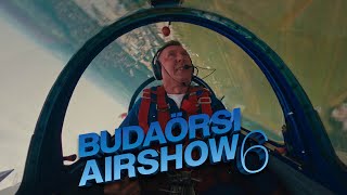 Budaörsi Airshow 6 (2024) - Official Aftermovie