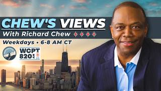 Chew's Views with Richard Chew | May 26, 2026