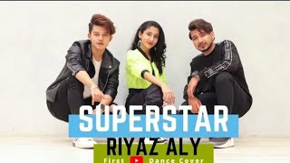 SUPERSTAR DANCE VIDEO ft. Riyaz Aly, Vicky Patel | Neha Kakkar | Muskan Kalra