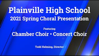 2021 PHS Spring Choir Presentation