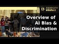 Overview of Bias and Fairness in AI