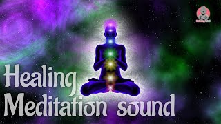 Healing Meditation sound | Relaxing music | Powerful healing | sleep Music