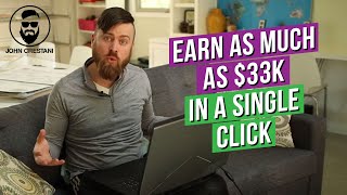 How To Make HUGE Money Online ($33,000 From ONE Click)
