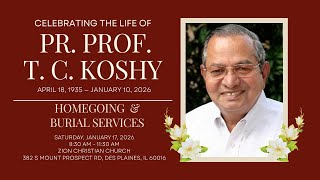 Prof. T. C. Koshy Funeral Service 01/17/26