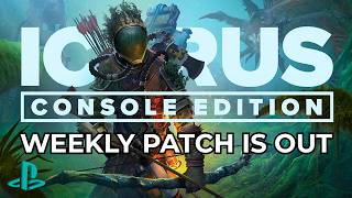 Weekly Update is LIVE! | Icarus Console Edition Patch Notes