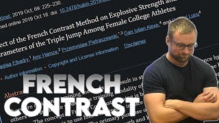 What Do We Think Of The French Contrast Method For Plyometrics?