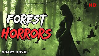 Forest Horrors | THE BEST HORROR MOVIE FOR THE NIGHT! | Hollywood movie | Englis