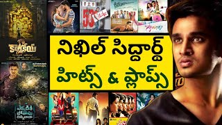 Nikhil Hits And Flops All Telugu Movies List | Nikhil Siddharth Hits And Flops